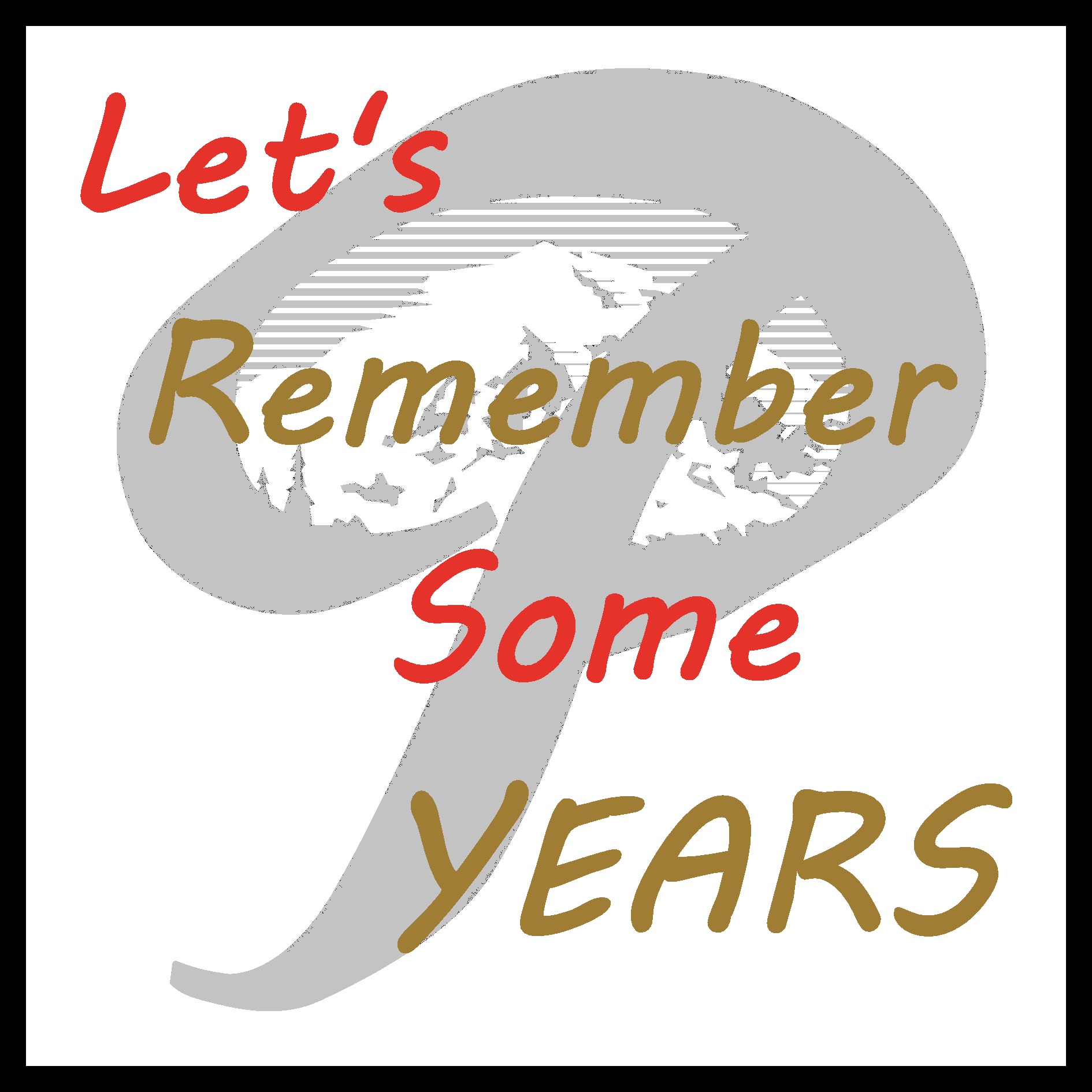 Let\'s Remember Some Years